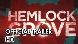 Hemlock Grove Official Trailer [upl. by Oilegor]