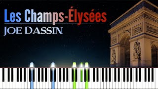 Les ChampsÉlysées  Joe Dassin  Piano Tutorial  Synthesia  How to play [upl. by Esereht]