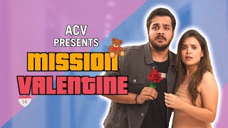 Mission Valentine  Ashish Chanchlani [upl. by Enrak907]