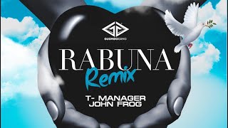 T Manager  Rabuna feat John Frog Official Audio [upl. by Alaecim]