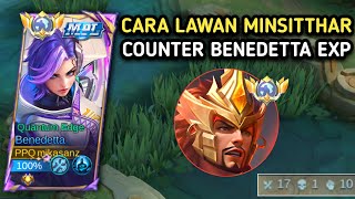 BENEDETTA VS MINSITTHAR EXPLANE  BUILD TOP 1 BENEDETTA  MOBILE LEGENDS [upl. by Joanne]