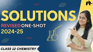 Solutions Class 12 Chemistry Chapter 1 One Shot  New NCERT CBSE  Rationalised syllabus topics [upl. by Churchill821]