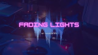 Fading Lights EDM 1 [upl. by Einnil]