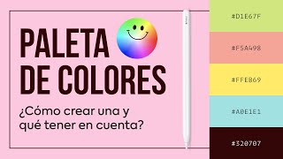 🖍 PALETA DE COLORES Cómo crear una y qué tener en cuenta [upl. by Atinaej]