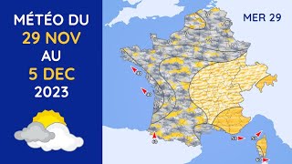 Météo du Mercredi 29 Novembre au Mardi 5 Décembre 2023 [upl. by Conger682]