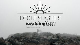 Ecclesiastes 2 [upl. by Swirsky]