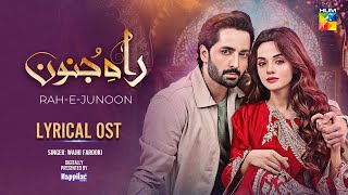 𝗢𝗦𝗧 𝗠𝘂𝗷𝗵𝗲 𝗜𝘀𝗵𝗾 𝗛𝘂𝗮  Rah e Junoon  Danish Taimoor  Komal Meer  Singer Wajhi Farooki  HUM TV [upl. by Raney]