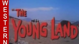 The Young Land 1959  Full Length Western Movie Patrick Wayne Ken Curtis [upl. by Yraeg]