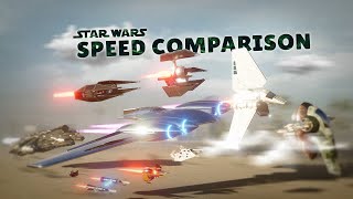 SPEED COMPARISON 3D  Star Wars [upl. by Legyn]