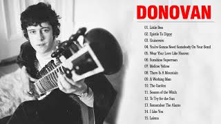 Donovan Greatest Hits Full Album  Songs by Donovan  Donovan Albums Full [upl. by Janis]