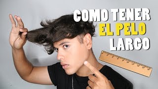 COMO TENER EL PELO LARGO “HOMBRES”  TIPS PARA DEJARTE CRECER EL CABELLO [upl. by Ellehcram]