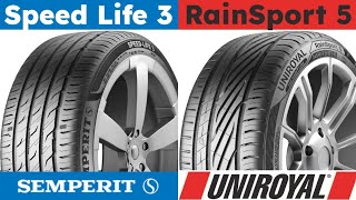 Semperit Speed Life 3 vs Uniroyal RainSport 5 [upl. by Aiva]