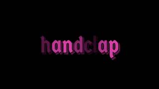 handclap EDIT AUDIO by chaowfulaudios [upl. by Kafka]