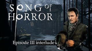 SONG OF HORROR compilation  Episode 3 Interlude [upl. by Nyluqcaj]