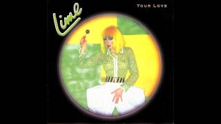 Lime  Your Love Radio Edit [upl. by Rogerg726]