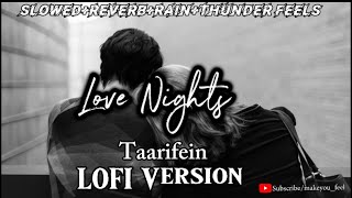 Taarifein  Darshan Rawal  LOFI Slowed  Reverb Version  Out Of Control  Makeyoufeel [upl. by Akinimod905]