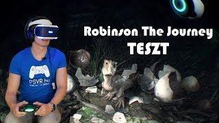 Robinson The Journey PlayStation VR TESZT magyarul [upl. by Zondra23]