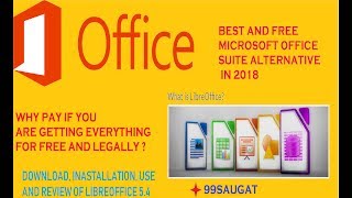 GET BEST AND FREE MICROSOFT OFFICE SUITE ALTERNATIVE LIBREOFFICE 54 2018 [upl. by Tiffanie]