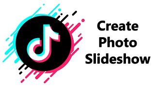 How To Create A Photo Slide Show On TikTok [upl. by Erdied]