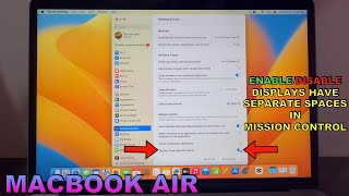 How to Enable or Disable Display have Separate Spaces in Mission Control on MACBOOK [upl. by Hairakcaz]