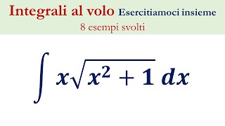 Integrali indefiniti 8 esempi svolti intfxnfxdx [upl. by Acnairb]