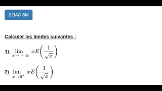 limites et continuité  limite partie entière pour 2 BAC SM xE1racinex [upl. by Atnoid981]