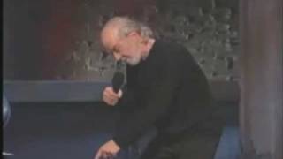 George Carlin  God loves you [upl. by Gayner]