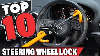 Best Steering Wheel Lock In 2024  Top 10 Steering Wheel Locks Review [upl. by Petunia212]