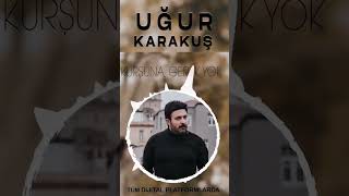 Uğur Karakuş  Kurşuna Gerek Yok shorts [upl. by Eeryt]