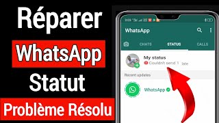 Comment résoudre le problème de statut whatsapp √ Comment réparer le statut WhatsApp [upl. by Yrrehc]