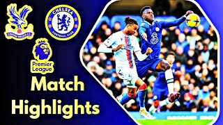 Crystal Palace VS Chelsea  Highlights  England Premier League  15 September 2024 [upl. by Dodwell]