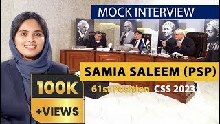 61st Position in All Pakistan  Samia Saleem PSP  CSS Mock Interview  CSS 2023 [upl. by Segal444]