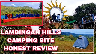 LAMBINGAN HILLS CAMPING SITE TANAY HONEST REVIEW  BEST PLACE FOR PHOTOGRAPHY [upl. by Emorej661]