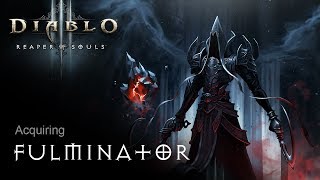 Diablo 3 Reaper of Souls  Acquiring Fulminator [upl. by Balcer]