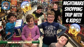 NIGHTMARE SHOPPING TRIP WITH 6 KIDS WHAT WAS I THINKING [upl. by Elita178]