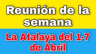 🟢 ESTUDIO de LA ATALAYA de ESTA SEMANA del 1 al 7 de Abril 2024  EL AMOR DE JEHOVÁ HACIA NOSOTROS [upl. by Madonia]