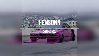 HENSONN  SAHARA [upl. by Ydne]