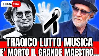 🔴 TRAGICO LUTTO MUSICA ITALIANA quotE MORTO IL MAESTROquot FAN IN LACRIME [upl. by Yrruc]