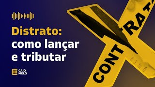 Distrato como lançar e tributar [upl. by Aener391]