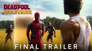 Deadpool amp Wolverine  Final Trailer [upl. by Jeramie]