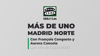 Más de Uno Madrid Norte miércoles 30 de octubre de 2024 [upl. by Aicilak415]