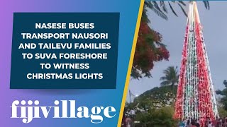 Nasese Buses transport Nausori and Tailevu families to Suva foreshore to witness Christmas lights [upl. by Pfosi]