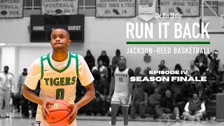 Run it Back JacksonReed Basketball Episode IV  Season Finale  An Original Documentary [upl. by Thera]