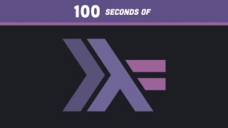 Haskell in 100 Seconds [upl. by Clova]