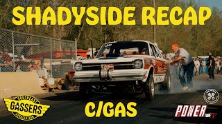 Southeast Gassers CGAS Recap at Shadyside [upl. by Semajwerdna826]