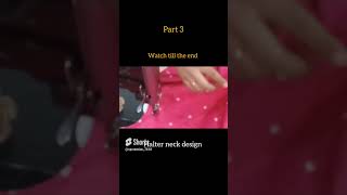 Halter neck design part 3 neckdesign ytviral ytshorts sewing kurti [upl. by Lais]