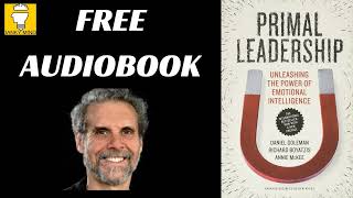 Primal Leadership book by Daniel Goleman  Audiobook Summary [upl. by Jacquie]