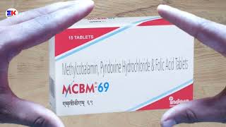 MCBM69 Tablet  Methylcobalamin Pyridoxine Hydrochloride and Folic Acid Tablet  MCBM 69 Tablet Use [upl. by Amalie421]