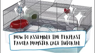 HOW TO ASSEMBLE THE FERPLAST FAVOLA HAMSTER CAGE TUTORIAL AND REVIEW [upl. by Fawn304]