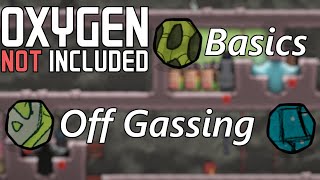 Off Gassing Ins and Outs  Simple Solutions amp Options Available  Oxygen Not Included Basics [upl. by Melloney]